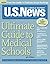 Ultimate Guide to Medical Schools
