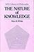 The Nature of Knowledge (Maryland Studies in Public Philosophy)