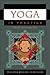 Yoga in Practice by David Gordon White