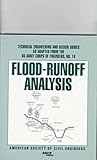 Flood-Runoff Analysis (Technical Engineering and Design Guides As Adapted from the U.s. Army Corps of Engineers)