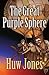 The Great Purple Sphere by Huw Onllwyn Jones