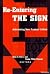 Re-Entering the Sign by Ellen E. Berry
