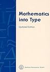 Mathematics into Type Mathematics into Type