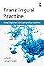 Translingual Practice: Global Englishes and Cosmopolitan Relations