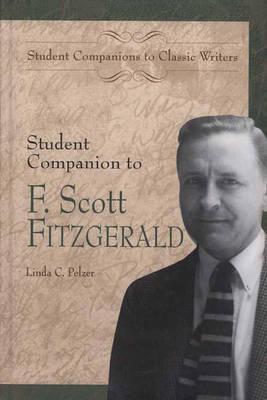 Student Companion to F. Scott Fitzgerald (Student Companions to Classic Writers)