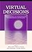 Virtual Decisions: Digital Simulations for Teaching Reasoning in the Social Sciences and Humanities