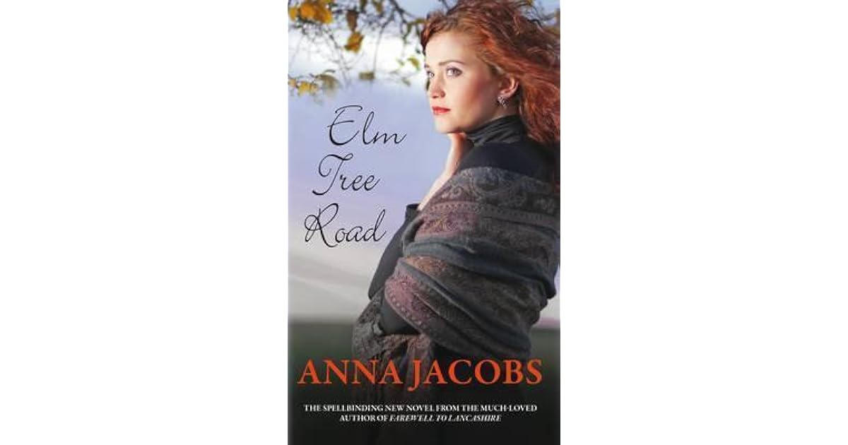 Elm Tree Road (The Wiltshire Girls, 2) by Anna Jacobs