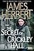 The Secret of Crickley Hall by James Herbert The Secret of Crickley Hall by James Herbert