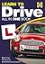 Learn to Drive: All in One Book. Robert Davies