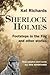 Sherlock Holmes: Footsteps in the fog and other stories