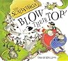 The Scallywags Blow Their Top by Melling David Melling