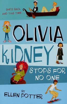 Olivia Kidney Stops for No-One