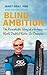 Blind Ambition: The Remarkable Story of a 4-time World Disabled Water Ski Champion
