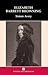 Elizabeth Barrett Browning (Writers and Their Work)