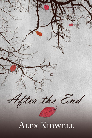After the End (Kindle Edition)