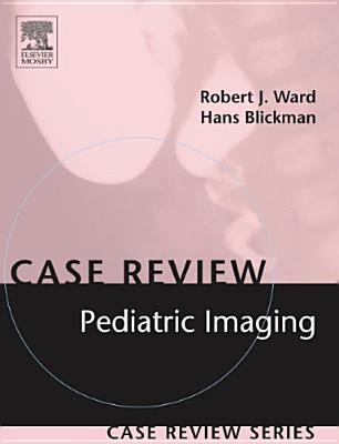 Pediatric Imaging: Case Review Series (Paperback)