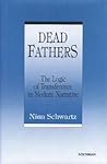 Dead Fathers: The Logic of Transference in Modern Narrative