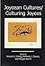 Joycean Cultures/Culturing ...