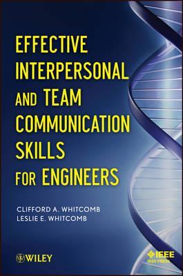 Effective Interpersonal and Team Communication Skills for Engineers (Unknown Binding)