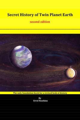 Secret History of Twin Planet Earth (Paperback)