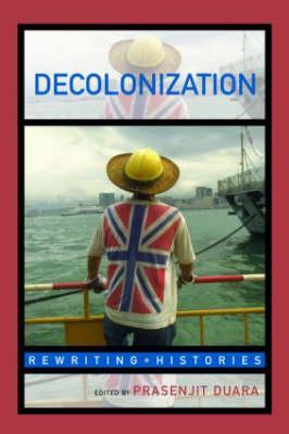 Decolonization (Rewriting Histories)