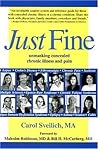 Just Fine: Unmasking Concealed Chronic Illness And Pain