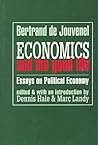 Economics and the Good Life