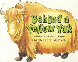 READY READERS, STAGE 0/1, BOOK 41, BEHIND A YELLOW YAK, SINGLE COPY