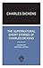 The Supernatural Short Stories of Charles Dickens