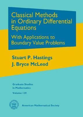 Classical Methods in Ordinary Differential Equations (Graduate Studies in Mathematics)