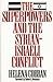 The Superpowers and the Syrian-Israeli Conflict (The Washington Papers)