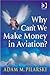 Why Can't We Make Money in Aviation?