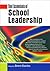 The Essentials of School Leadership