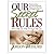 Our Secret Rules by Jordan Weiss