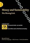 Money and Sustainability by Bernard A. Lietaer