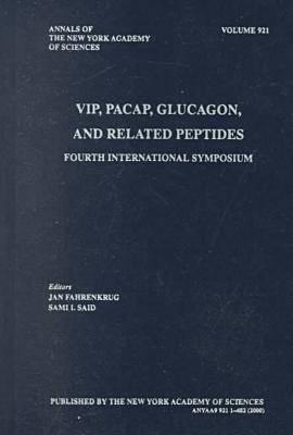 Vip, Pacap, Glucagon, and Related Peptides: Fourth International Symposium