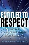 Entitled to Respe...