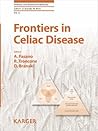 Frontiers in Celiac Disease (Pediatric & Adolescent Medicine)