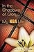In the Shadows of Glory...My NBA Life by M.S. Lily Stargazer In the Shadows of Glory...My NBA Life by M.S. Lily Stargazer