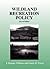 Wildland Recreation Policy: An Introduction