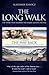 The Long Walk: The Story Th...