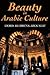 Beauty in Arabic Culture (P...