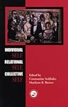 Individual Self, Relational Self, Collective Self