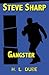 Gangster (Steve Sharp)