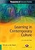 Learning in Contemporary Cu...