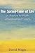 The Spring-Time of Life Or, Advice to Youth by David Magie