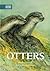 Otters (The British Natural History Collection)