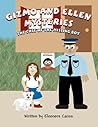 Gizmo and Ellen Mysteries: The Case of the Missing Boy
