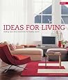 Ideas for Living: Styling Tips And Solutions for Every Room (Conran Octopus Interiors)