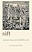 Sift: Memories of Childhood
